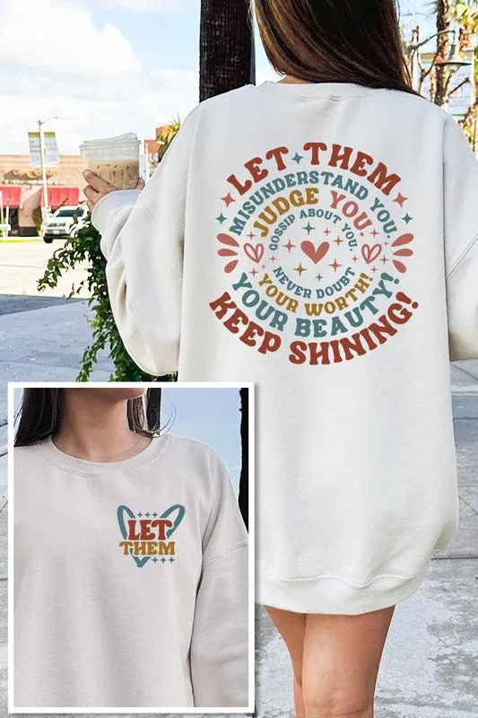 Never Doubt Gossip Graphic Fleece Sweatshirts