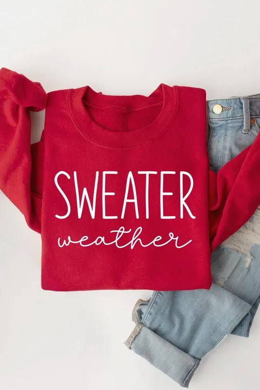 Sweater Weather Graphic Fleece Sweatshirts